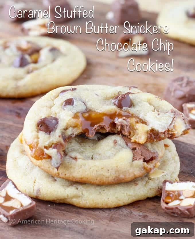 Brown Butter Snickers Caramel-Stuffed Chocolate Chip Cookies 9 Caramel Stuffed Brown Butter Snickers Chocolate Chip Cookies