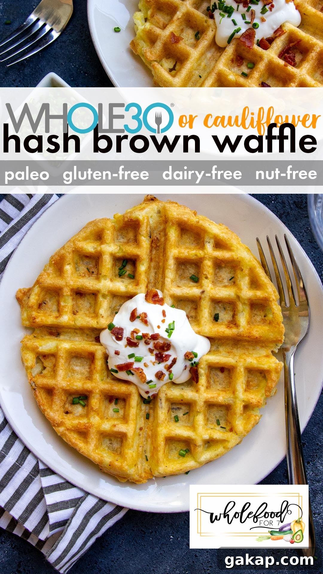 Whole30 Hash Brown or Cauliflower Waffles - Paleo, gluten-free, dairy-free, nut-free, freezer-friendly, kid-friendly