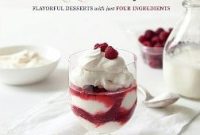 Abby Dodge’s Desserts 4 Today Cookbook Review + Giveaway